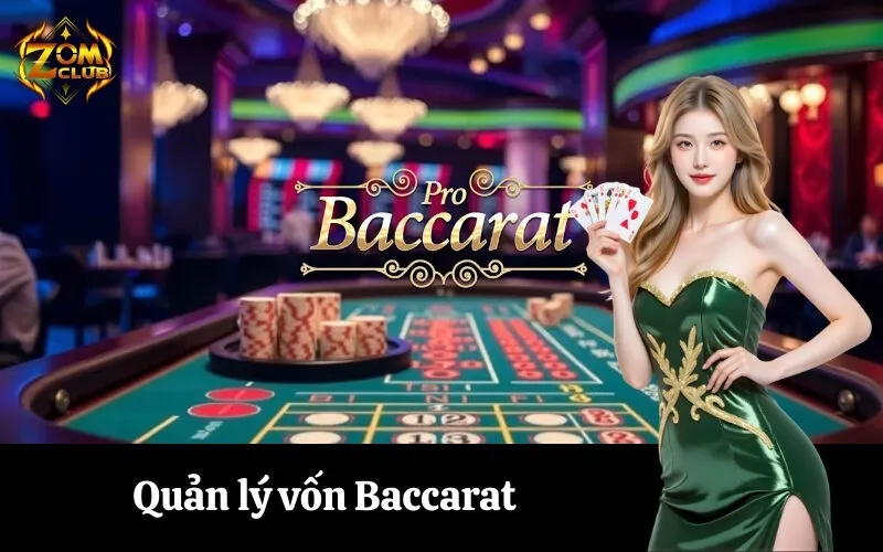 Quản lý vốn Baccarat